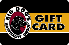 Big Dog's Hospitality Group Gift Card